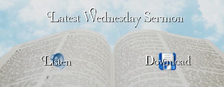 Latest Wednesday Service